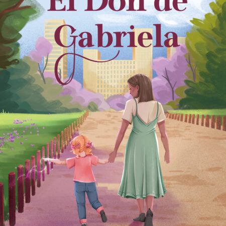 Preventa - EL DON DE GABRIELA