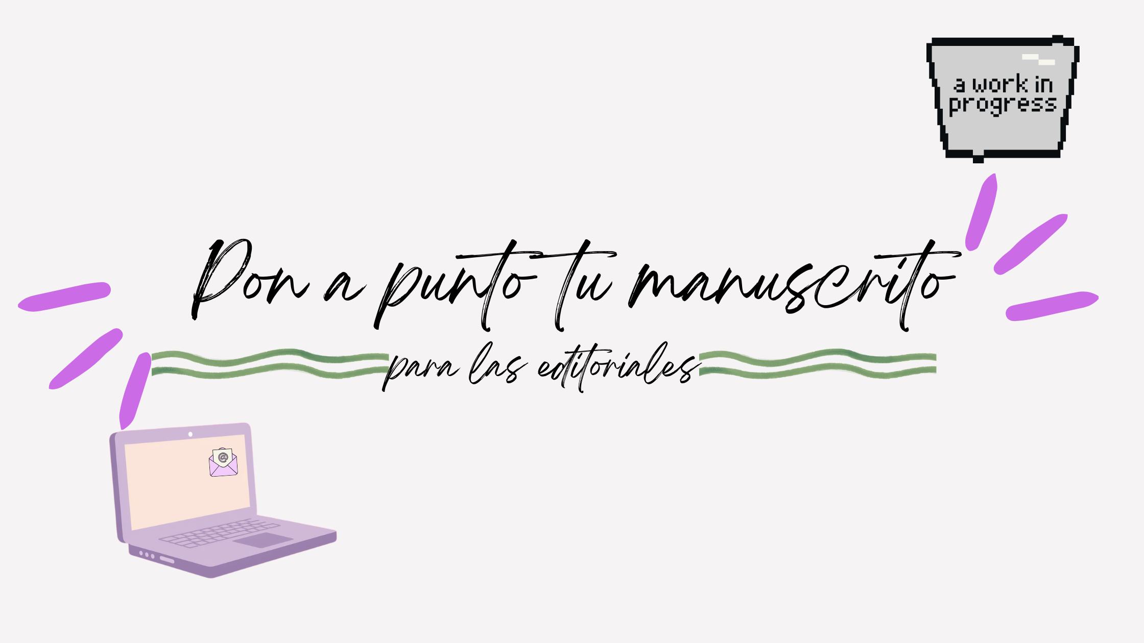 Cómo enviar un manuscrito a editoriales.