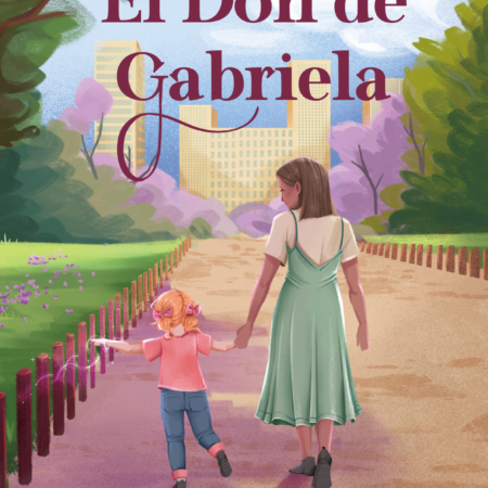 EL DON DE GABRIELA - Ebook